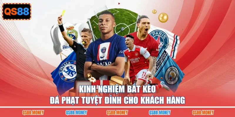 Kinh nghiệm bắt kèo đá phạt tuyệt đỉnh cho khách hàng