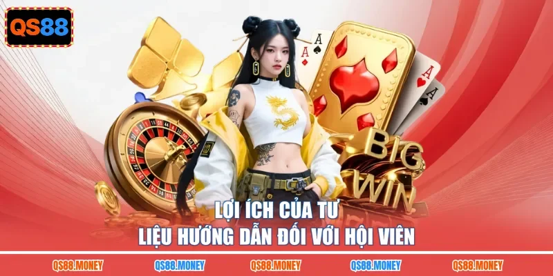 Lợi ích của tư liệu hướng dẫn đối với hội viên